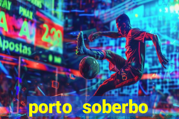 porto soberbo argentina compras